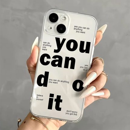 "You Can Do It" Clear Motivation Phone Case